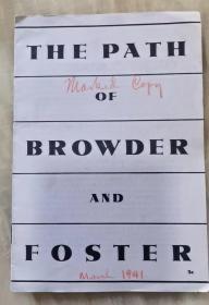 (现货)有毛泽东文章1941年《The path of browder and foster》有中国内容，红色孤本