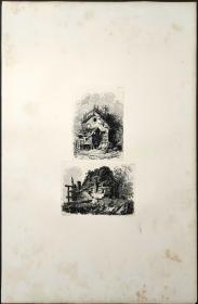 【乔治·库伊特，George Cuitt II】1814年 “废墟遗址”系列 原创蚀刻凹版画 一版2幅《威尔士_风景如画的小屋，PICTURESQUE HOVELS IN WALES》纸张尺寸49.8x32.5cm