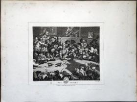 1824年 铜版画 雕刻凹版《PIT TICKET》- 英国画家 威廉·荷加斯（William Hogarth）作品