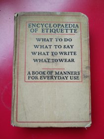 珍稀西方礼仪全书==布面精装《欧美礼仪百科全书》全一厚册500页。1915年初版