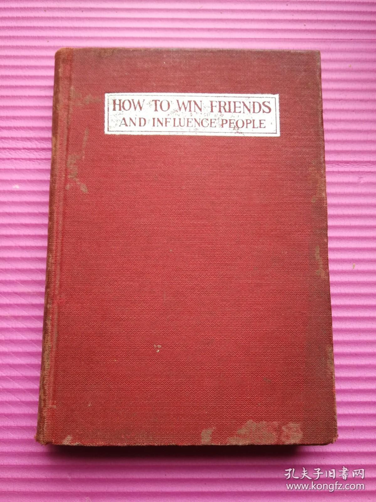 布面精装《如何赢得朋友及影响他人》全一册 [美]戴尔·卡耐基 著1938年