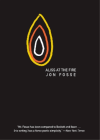 Aliss at the Fire by Jon Fosse (挪威) 约恩·福瑟