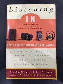 Listening in: Radio and the American Imagination
