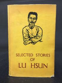 SELECTED STORIES OF LU HSUN