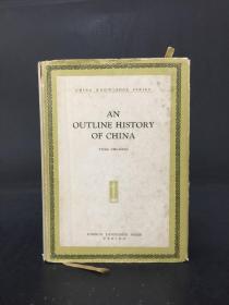 AN OUTLINE HISTORY OF CHINA