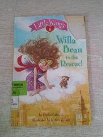 Little Wings #5: Willa Bean to the Rescue!