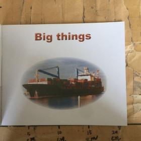 Big things