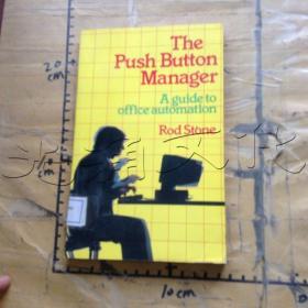 The Push-Button Manager Usaedn