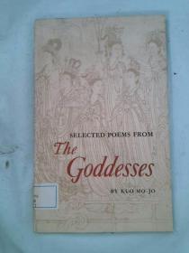 SELECTED POEMS FROM THE GODDESSES