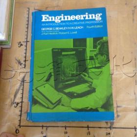 Engineering: An Introduction to a Creative Profession