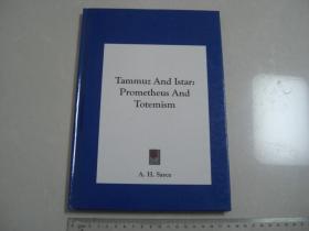 A18 英文书《tammuz and istar prometheus and totemism》塔穆兹和伊斯塔·普罗米修斯与图腾崇拜