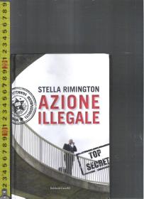 原版意大利语小说 Azione illegale / Stella Rimington【店里有一些意大利文原版小说欢迎选购】