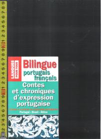 |国外双语学习书| Bilingue portugaise française: Contes et chroniques d'expression portugaise / 法语葡萄牙语互学互译