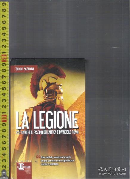 原版意大利语小说 La Legione / Simon Scarrow【店里有一些意大利文原版小说欢迎选购】