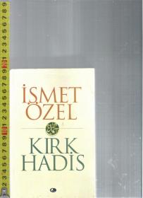 原版土耳其语书 Kırk Hadis / İsmet Özel【店里有一些土耳其语原版书欢迎选购】