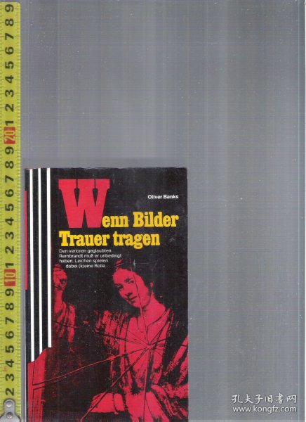 【优惠特价】 |外文旧书| 原版德语小说 Wenn Bilder Trauer tragen / Oliver Banks【店里有许多德文原版小说欢迎选购】