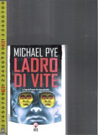 |优惠特价| 原版意大利语小说 Ladro di vite / Michael Pye【店里有一些意大利文原版小说欢迎选购】