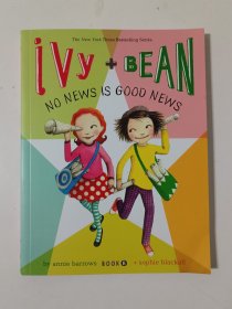 Ivy and Bean#8：No News Is Good News 艾薇和豆豆8：轻松整点零花钱