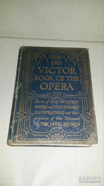 THE VICTOR BOOK OF THE OPERA 维克多歌剧集