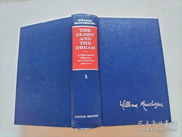 The Glory and the Dream：A Narrative History of America, 1932-1972