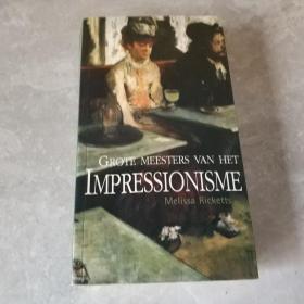 GROTEMEESTERSVANHETOMPRESSIONISME