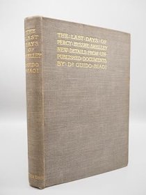 稀缺，《英国浪漫主义民主诗人、作家珀西·比希·雪莱的末日》，约1898年出版