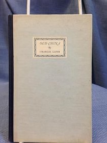 稀缺，英国作家查尔斯·兰姆著《旧中国》，约1940年出版