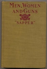 稀缺，《男人，女人和枪支》，约1916年出版