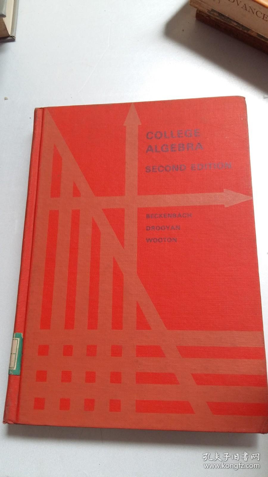 College Algebra second Edition 代数