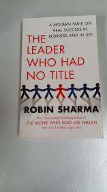 robin Sharma the leader who had no title