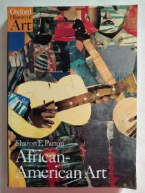 African-American Art (Oxford History of Art) 非裔美国人艺术（牛津艺术史）Sharon F. Patton