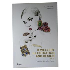 现货Jewellery Illustration and Design, Vol.2: From the Idea to the Project  珠宝插图与设计 从创意到项目