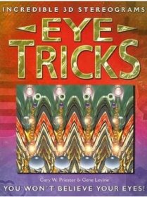 Incredible 3D Stereograms Eye Tricks 裸眼3D经典之作时代的回忆