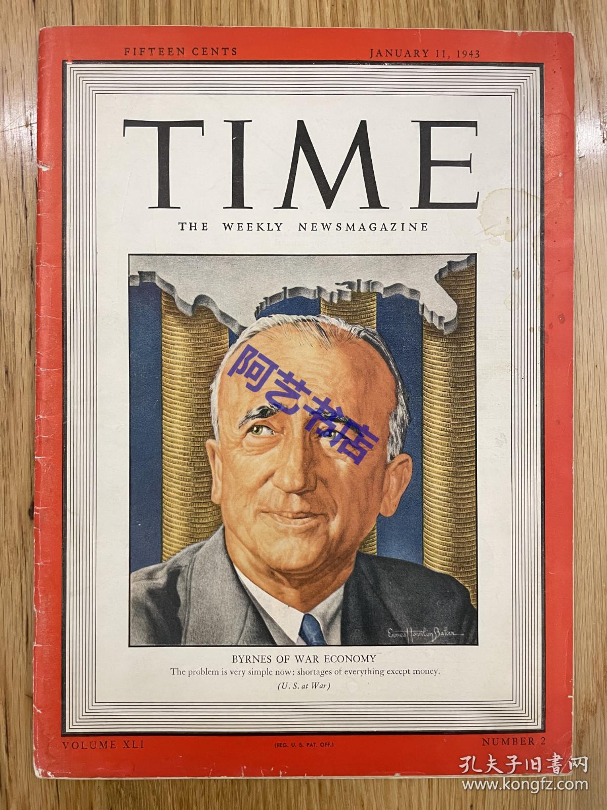 【现货】时代周刊杂志 TIME MAGAZINE，1943年1月11日，封面 “  James F. Byrnes 詹姆斯·弗兰西斯·伯恩斯”，1941年至1942年他任最高法院大法官。1945年-1947年任美国国务卿。珍贵的历史资料。