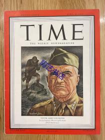 【现货】时代周刊杂志 TIME MAGAZINE，1945年4月16日，封面 “ Simon Bolivar Buckner 西蒙·玻利瓦尔·巴克纳”，美国陆军上将，第10军集团军司令。珍贵的历史资料。