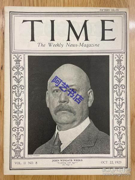 【现货】时代周刊杂志 TIME MAGAZINE，1923年10月22日，封面人物：john wingate weeks，美国的银行家和政治家。珍贵的历史资料。