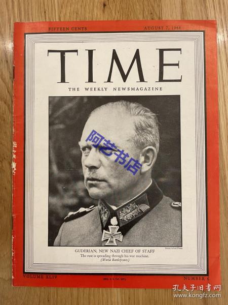 【现货】时代周刊杂志 TIME MAGAZINE，1944年8月7日，封面 “ 古德里安”，德国陆军大将，装甲战、坦克战的倡导者，被誉为“德国装甲兵之父”。珍贵的历史资料。