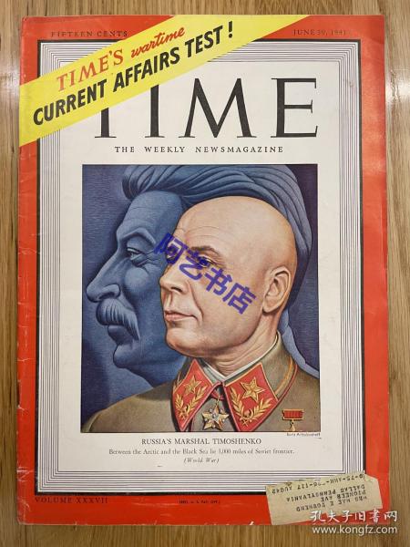 【现货】时代周刊杂志 TIME MAGAZINE，1941年6月30日，封面 “ 铁木辛哥”，苏联陆军元帅 。珍贵的历史资料。