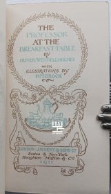 《早餐桌上的教授》1911年私人订制半皮装本美国作家奥利弗·温德尔·福尔摩斯H.M.Brock插图本