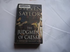 STEVEN SAYLOR THE JUDGMENT OF CAESAR（32开平装一本，外文原版正版老书。详见书影）放在地下室医学类第2书架上至下第一排