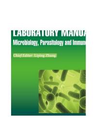 LABORATORY MANUAL  Microbiology  Parasit 张力平 高等教育出版社