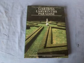 Gardens Labyrinths Paradise 花园错综复杂的天堂 8开精装画册