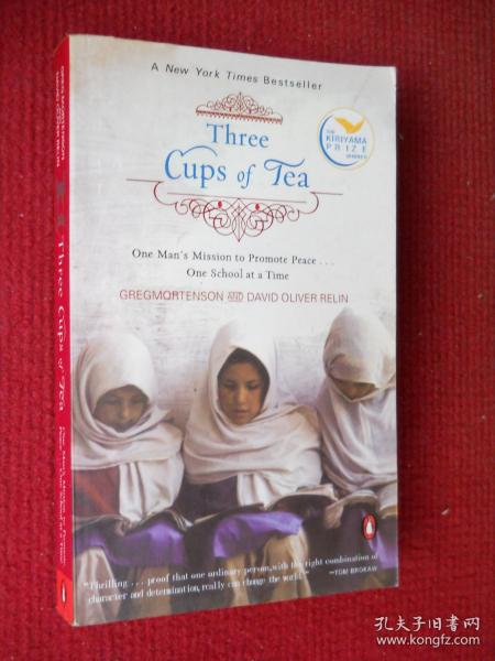 Three Cups of Tea：One Man's Mission to Promote Peace...One School at a Time
