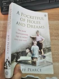 A POCKETFUL OF HOLES ANDDREAMS