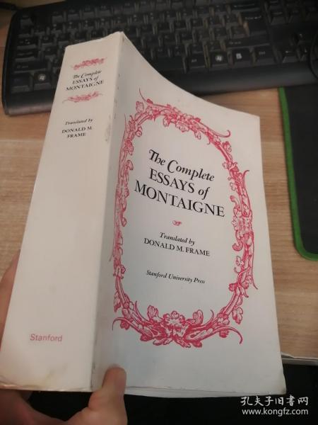 THE COMPIETE ESSAYS OF MONTAIGNE