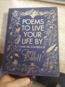 POEMS TO LIVE YOUR LIFE BY