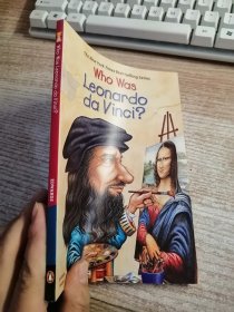 Who Was Leonardo Da Vinci? 谁是达芬奇?(谁是?系列)