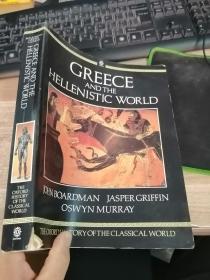 英文原版：GREECE AND THE HELLENISTIC WORLD 12开大型厚本（书脊有破损 划线）