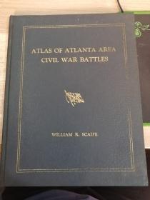ATLAS OF ATLANTA AREA CIVIL WAR BATTLES（受潮有水印）