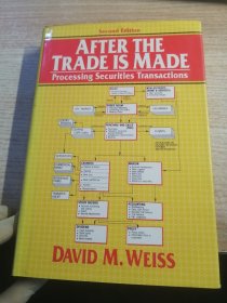 After the Trade is Made：Processing Securities Transactions  Second Edition